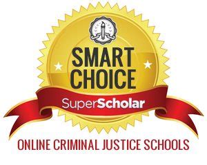 Top 25 Smart Choice Schools for Online Criminal Justice Degrees | Super ...