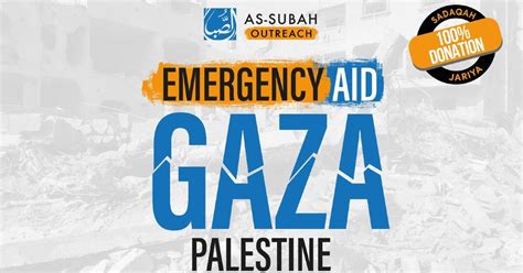 Emergency Aid Gaza Palestine | As-Subah Academy