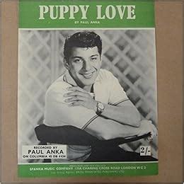 song sheet PUPPY LOVE Paul Anka 1959: Paul Anka: 3745136010086: Amazon.com: Books