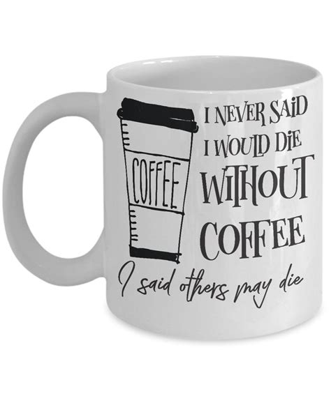 Sarcastic Coffee Mug Funny Coffee Mug Mug With Sayings I - Etsy