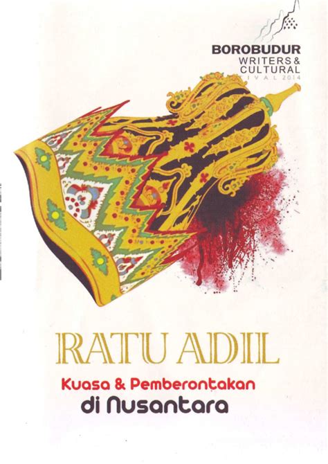 (PDF) Ratu Adil Kuasa dan Pemberontakan di Nusantara | al makin - Academia.edu