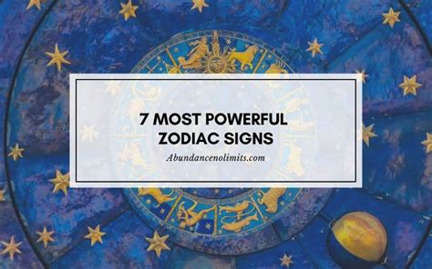 The 7 Most Powerful Zodiac Signs Ranked in Astrology