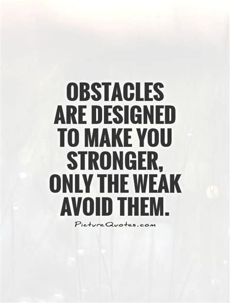 50 Great Overcoming Obstacles Quotes To Help You Motivate Yourself (With images) | Obstacle ...