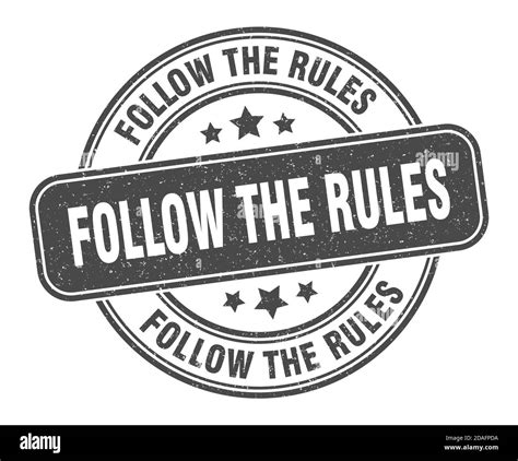 follow the rules stamp. follow the rules sign. round grunge label Stock Vector Image & Art - Alamy