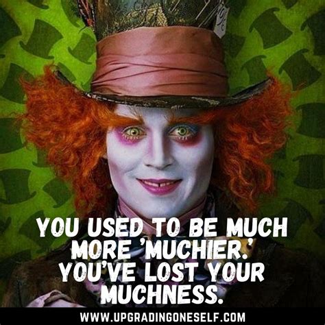 Top 15 Madness Quotes From Mad Hatter To Blow Your Mind