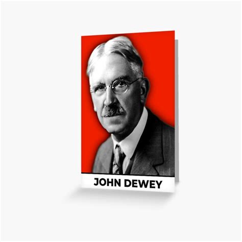 "John Dewey Art | John Dewey Portrait | John Dewey Artwork " Greeting ...