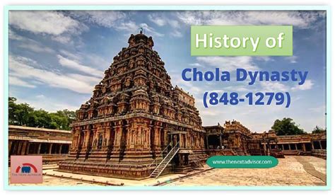 History Of Chola Dynasty - The Next Advisor