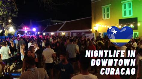 Willemstad Curacao Nightlife Tour in Downtown - Curacao 2021 - YouTube