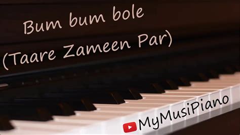 Bum Bum Bole (Taare Zameen Par) on piano - YouTube