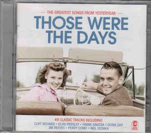 Those Were The Days (2009, CD) | Discogs