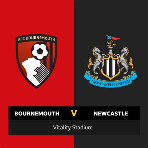 Follow Bournemouth v Newcastle live - BBC Sport