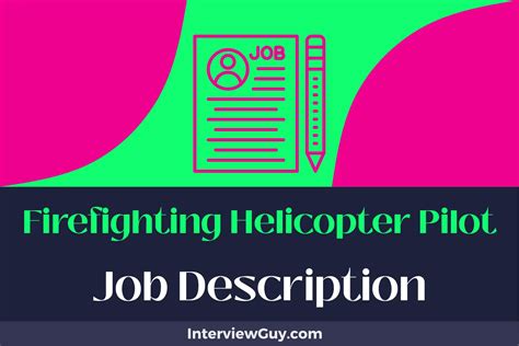 Firefighting Helicopter Pilot Job Description [Updated for 2024]