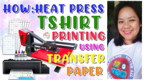 HEAT PRESS TSHIRT PRINTING USING TRANSFER PAPER - YouTube