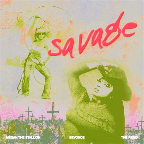 Megan Thee Stallion - Savage Remix (feat. Beyoncé) : r/freshalbumart