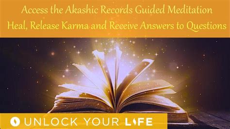 Access the Akashic Records, Heal, Release Karma, and Receive Messages ...