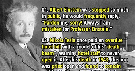 1. Albert Einstein was stopped so much in public, he would frequently ...