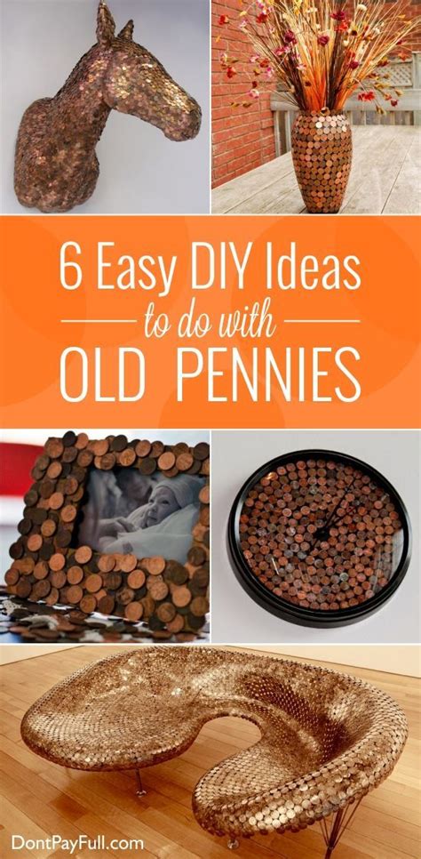 6 Easy DIY Ideas to Do with Old Pennies | Easy diy, Pennies crafts, Coin crafts