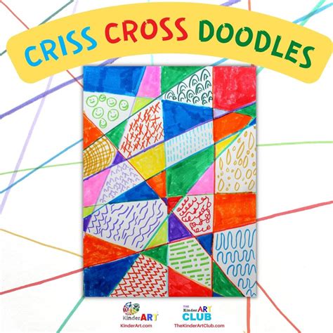 Criss Cross Doodles — KinderArt