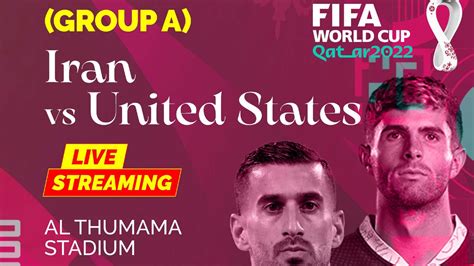 Iran vs USA Live Streaming: When and Where to Watch FIFA World Cup ...