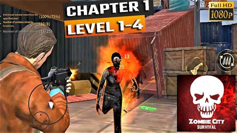 Zombie City : Survival Android Gameplay Walkthrough - Chapter 1 Level 1-4 - 1080p/60fps - YouTube