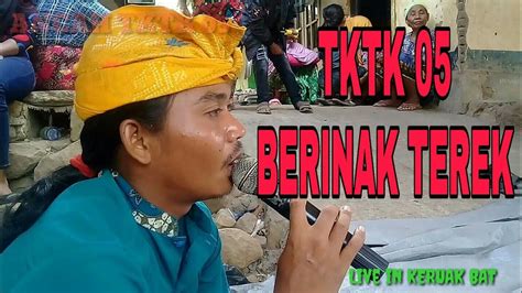 Lagu Sasak Terbaru TKTK 05 - BERINAK TEREK - YouTube