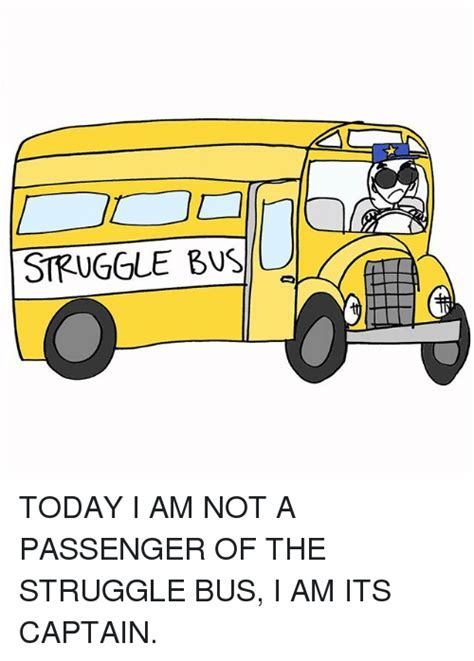 Struggle bus Memes