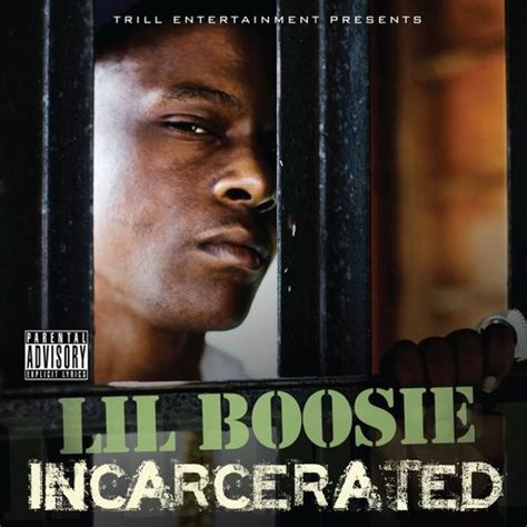 Incarcerated (Explicit) by Boosie Badazz