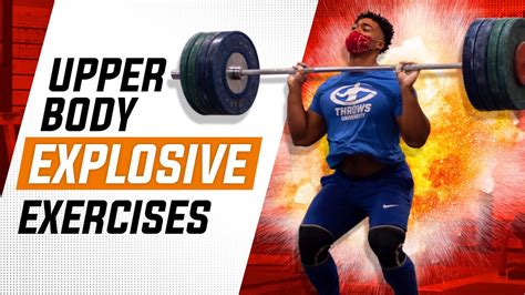 Top 5 Explosive Upper Body Strength Exercises For Athletes - YouTube