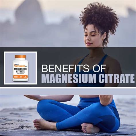 Magnesium Citrate Capsules Benefits, Side Effects and Dosage ...