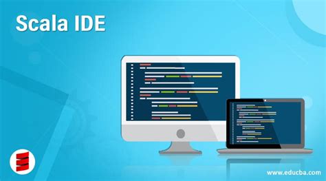 Scala IDE | List of Different Scala IDE with Brief Explanation