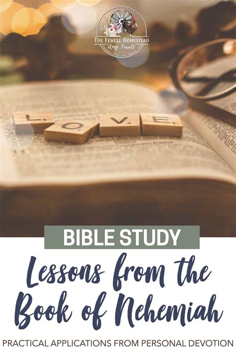 Bible Study | The Story of Nehemiah - Amy K Fewell | Homesteading for the Kingdom