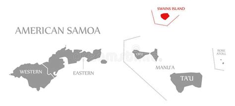 Swains Island Red Highlighted in Map of American Samoa Islands Stock Illustration - Illustration ...