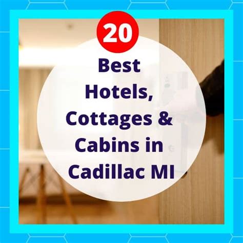 Cadillac Michigan Hotels 2023: Best Places for an Unforgettable Stay | My Michigan Beach and ...