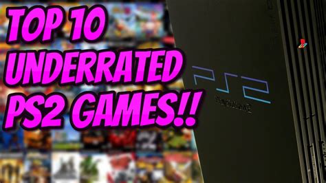 Top 10 Underrated PS2 Games | UNDERRATED PS2 GAMES!!! - YouTube