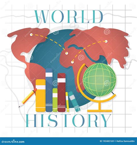 World History Concept. Vector Illustration Decorative Design Stock Vector - Illustration of ...