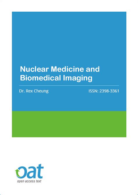 Nuclear Medicine Journal and Biomedical Imaging | Journal of Nuclear Medicine - OAText