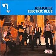 Icehouse: Electric Blue (Music Video 1987) - IMDb