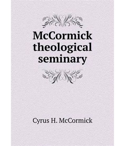 McCormick Theological Seminary: Buy McCormick Theological Seminary ...