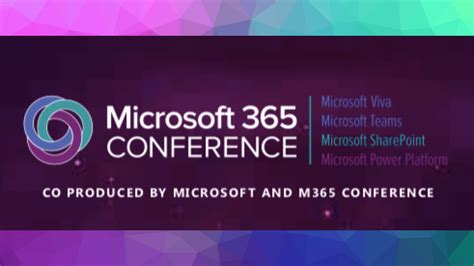 Microsoft 365 Conference Embraces Microsoft Viva, Teams