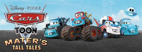 Mater’s Tall Tales – What's On Disney Plus