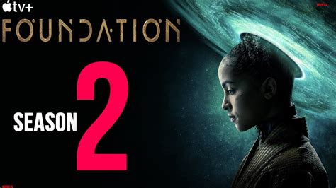 Foundation Season 2 Release Date, Cast, Plot And Everything You Need To Know - YouTube