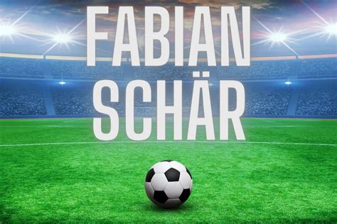 Fabian Schär: Net Worth, Wife, FIFA Salary and Success (2023) - Work With Joshua