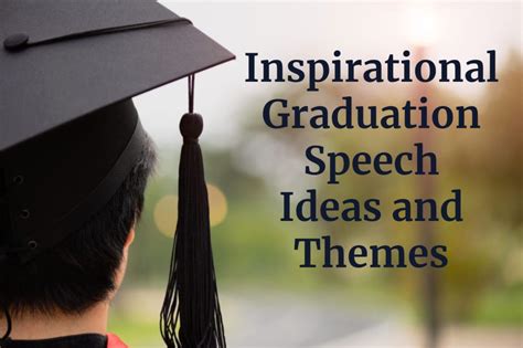 Inspirational Graduation Speech Ideas and Themes - Kids Visions