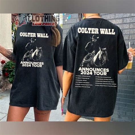 Colter Wall Announces 2024 Tour Merch, Colter Wall Tour Dates 2024 Shirt, Colter Wall Announces ...