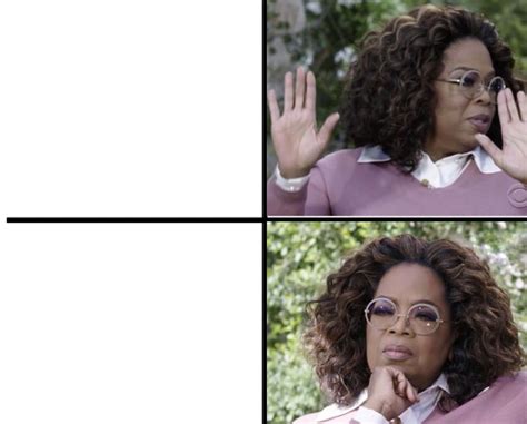 Oprah Winfrey (Template) : r/MemeTemplatesOfficial