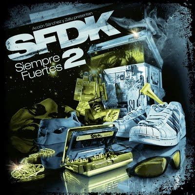 (Descarga Hip Hop) SFDK (Siempre fuertes 2 2009) ~ Grandeitosfera