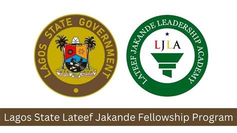 Lagos State Lateef Jakande Fellowship Program 2024 - Latest Opportunities And Deadlines