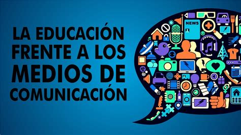 La Enseñanza De Los Medios De Comunicación - Cómo Enseñar