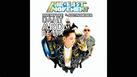 Far East Movement feat. Justin Bieber - Live My Life (Dj Damyard Remix ...