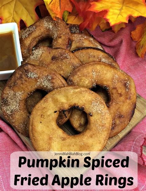 Pumpkin Spiced Fried Apple Rings Recipe | Jenns Blah Blah Blog